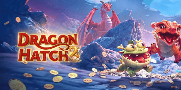 Mengurai Pola Bonus Slot Dragon Hatch 2 di Setiap Putaran