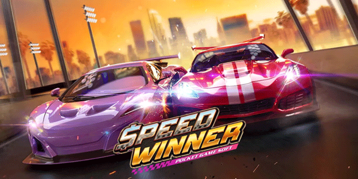 Strategi Sukses Menangkan Slot Speed Winner Dengan Trik Terbaik
